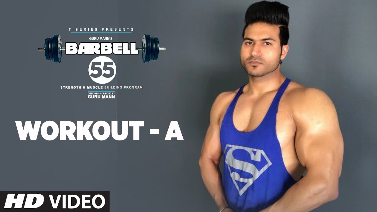 Workout A - Chest/Back/Forearms - BARBELL 55 || STRENGTH & MUSCLE BUILDING PROGRAM