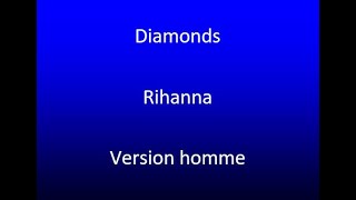 Diamonds - Rihanna (cover) avec parole