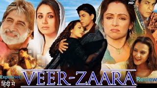Download Lagu Veer Zaara (2004) Movie in Hindi | Shah Rukh Khan, Preity Zinta, Amitabh Bachchan | Review \u0026 Explain MP3