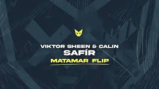 Calin & Viktor Sheen - Safír (MATAMAR Flip)