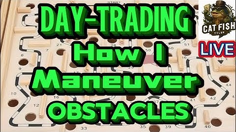 See My Unique Day-Trading Method. Learn From 25 Yrs of Trading experience.  Catfish Tyler