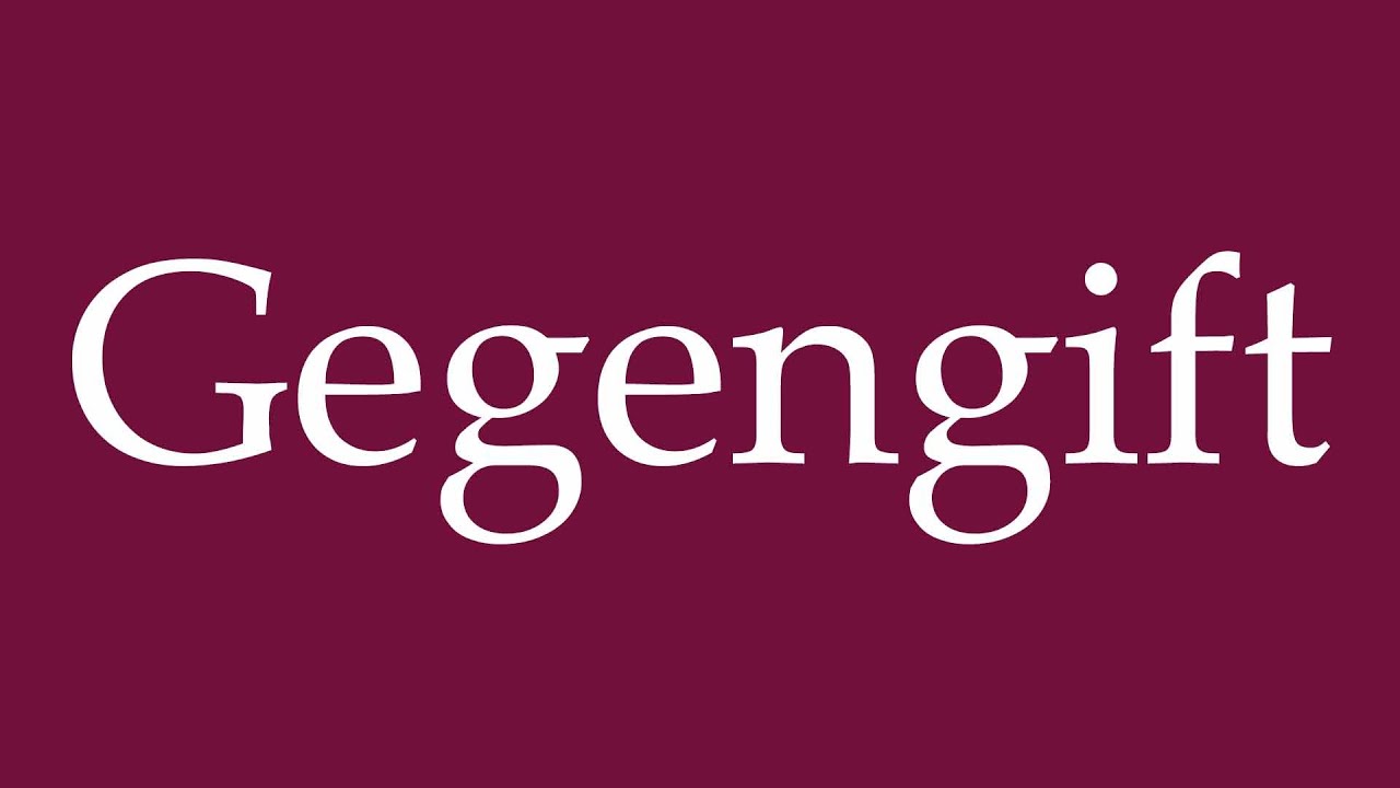 How to Pronounce ''Gegengift'' (Antidote) Correctly in German