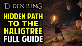 Hidden Path To The Haligtree Walkthrough All Items, Secrets & Boss Location Elden Ring