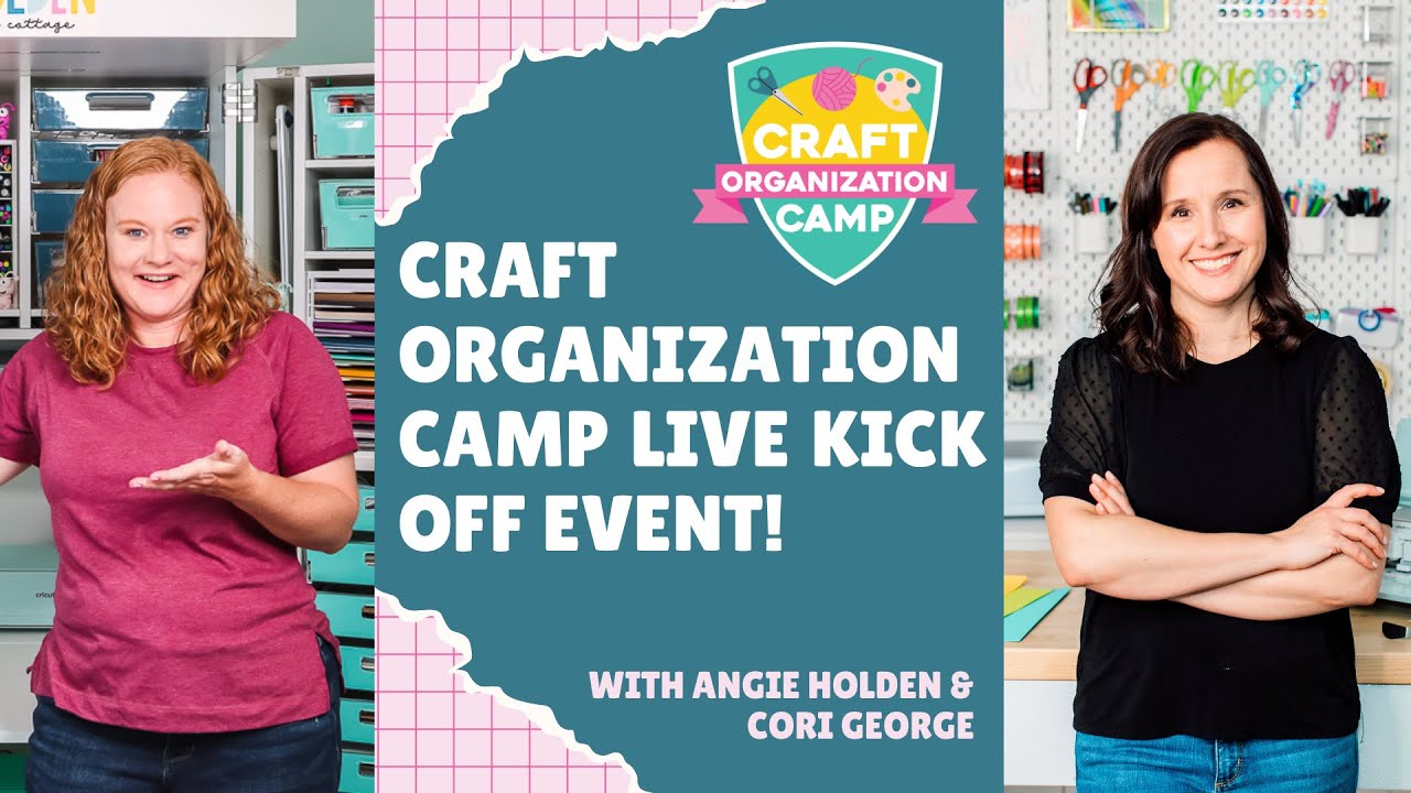 Craft Organization Camp Live Kick Off Event