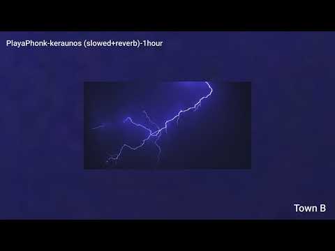 PlayaPhonk-keraunos Slowed+Reverb -