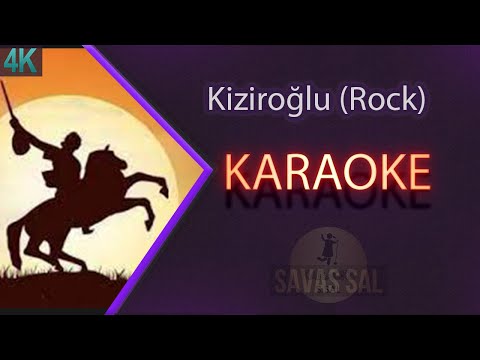 Kiziroğlu Karaoke (Rock)