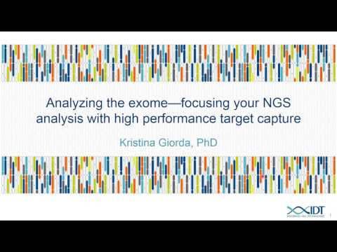 Analyzing the exome—focusing your NGS analysis with high performance target capture
