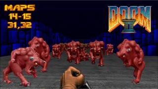 DOOM 2 | Maps 14 - 15 & 31, 32 | UV | 100%