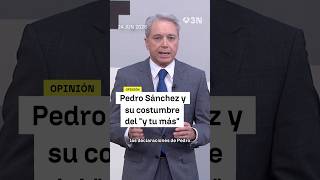 🟠La #OpiniónA3N de #VicenteVallés sobre la comparecencia de Pedro Sánchez