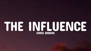 Chris Brown - Under The Influence (Lyrics)