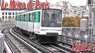 Le Métro de Paris: Ligne 6 - 2018