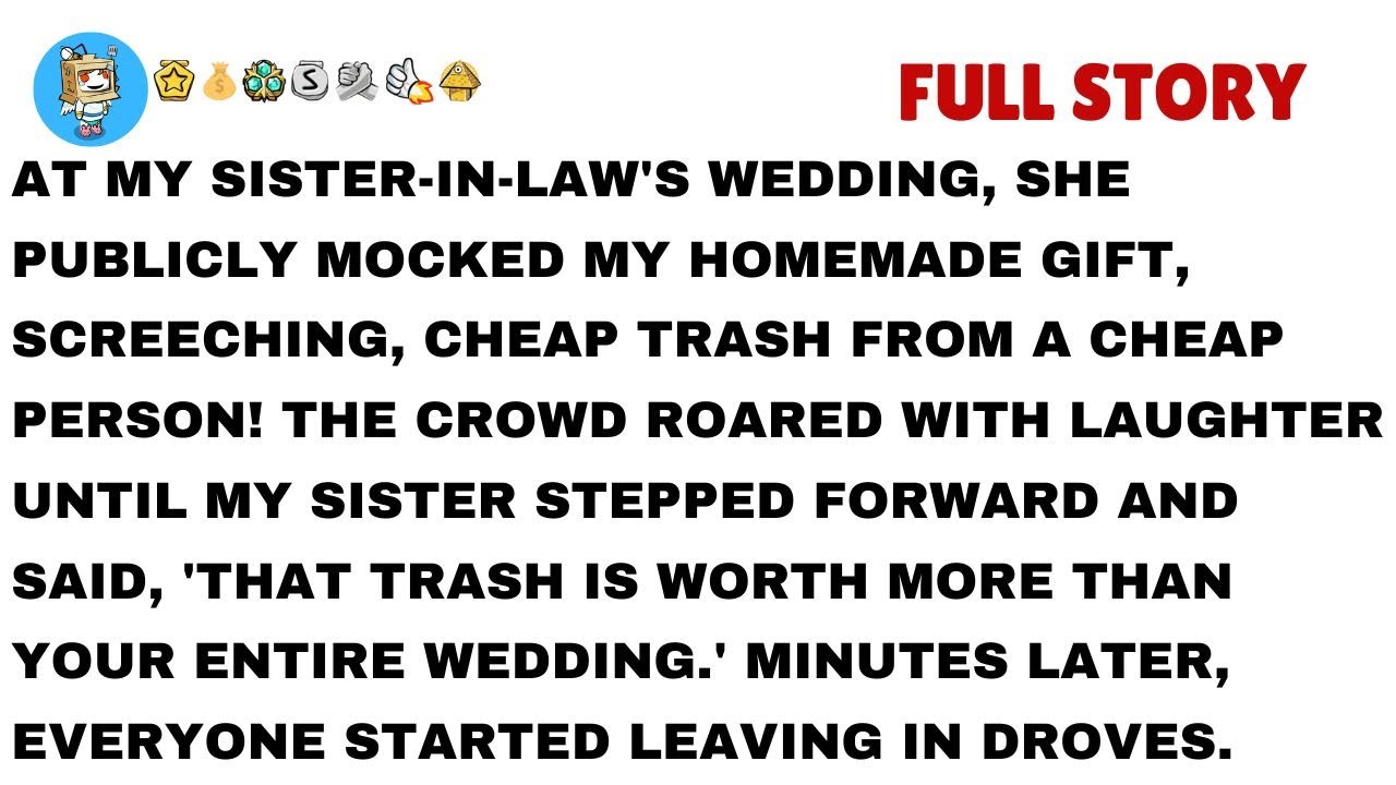 At My Sisterinlaw's Wedding, She Publicly Mocked My Homemade Gift