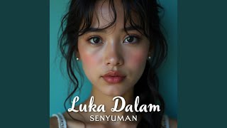 Luka Dalam Senyuman