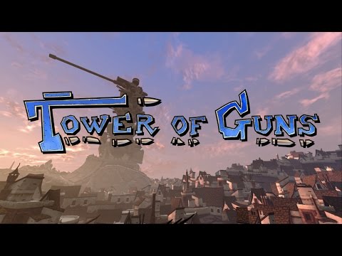 Tower of Guns Launch trailer
