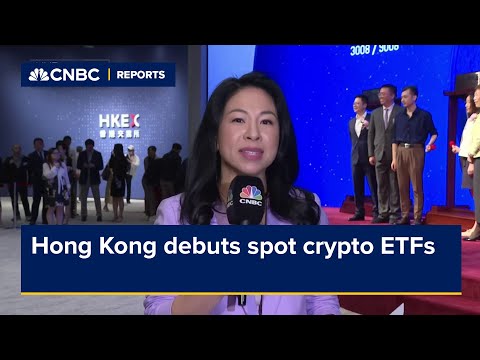 Hong Kong debuts spot crypto ETFs