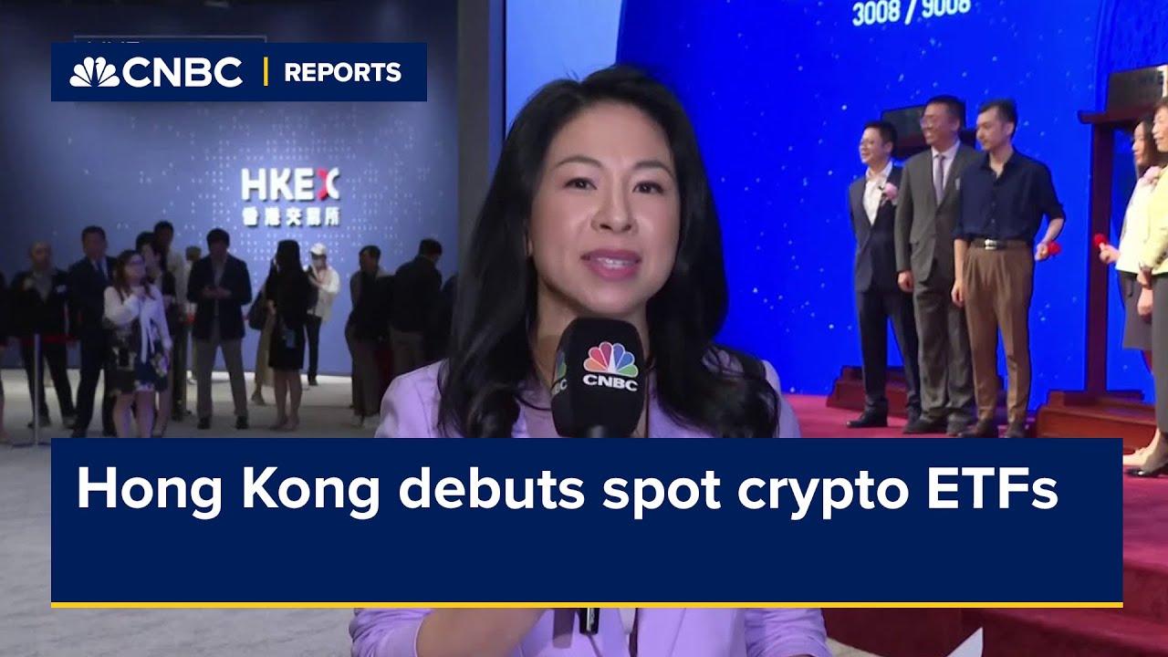 Hong Kong debuts spot crypto ETFs