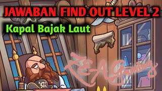 Cara menjawab find out level 2 | kapal ...