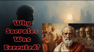 Why Socrates Was Executed: The Man Who Knew Nothing | Socrates's life