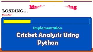 Cricket analysis using ML Implementation