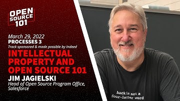 Intellectual Property and Open Source 101 - Jim Jagielski, Head of Open Source Program Office