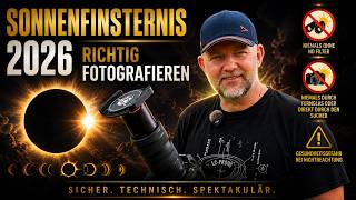 Sonnenfinsternis 2026 fotografieren: SO gelingen spektakuläre Bilder der totalen Sonnenfinsternis