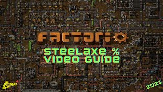 Factorio Speedrun Guide - Steelaxe%