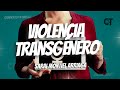 Violencia transgénero, ponente Sarai Montiel Arriaga
