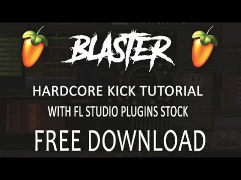 Hardcore Kick Tutorial