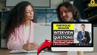 Portfolio Manager Interview Questions and Answers | How To Ace Your Job Interview Successfully