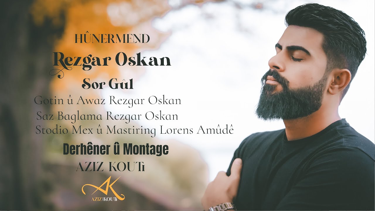 Hûnermend // Rezgar Oskan // Sor Gûl