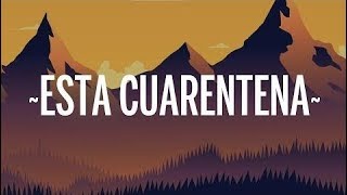 Abraham Mateo - Esta Cuarentena (Letra/Lyrics)