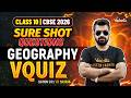 Geography Sure Shot Questions | VQuiz | Social Science | Class 10 CBSE 2026 | Shimon Sir