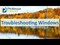 Troubleshooting Windows - CompTIA A+ 220-1002 - 3.1