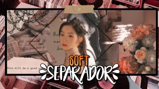 ꪶ🌻〻 SEPARADOR EDIT || soft tutorial screenshot 4