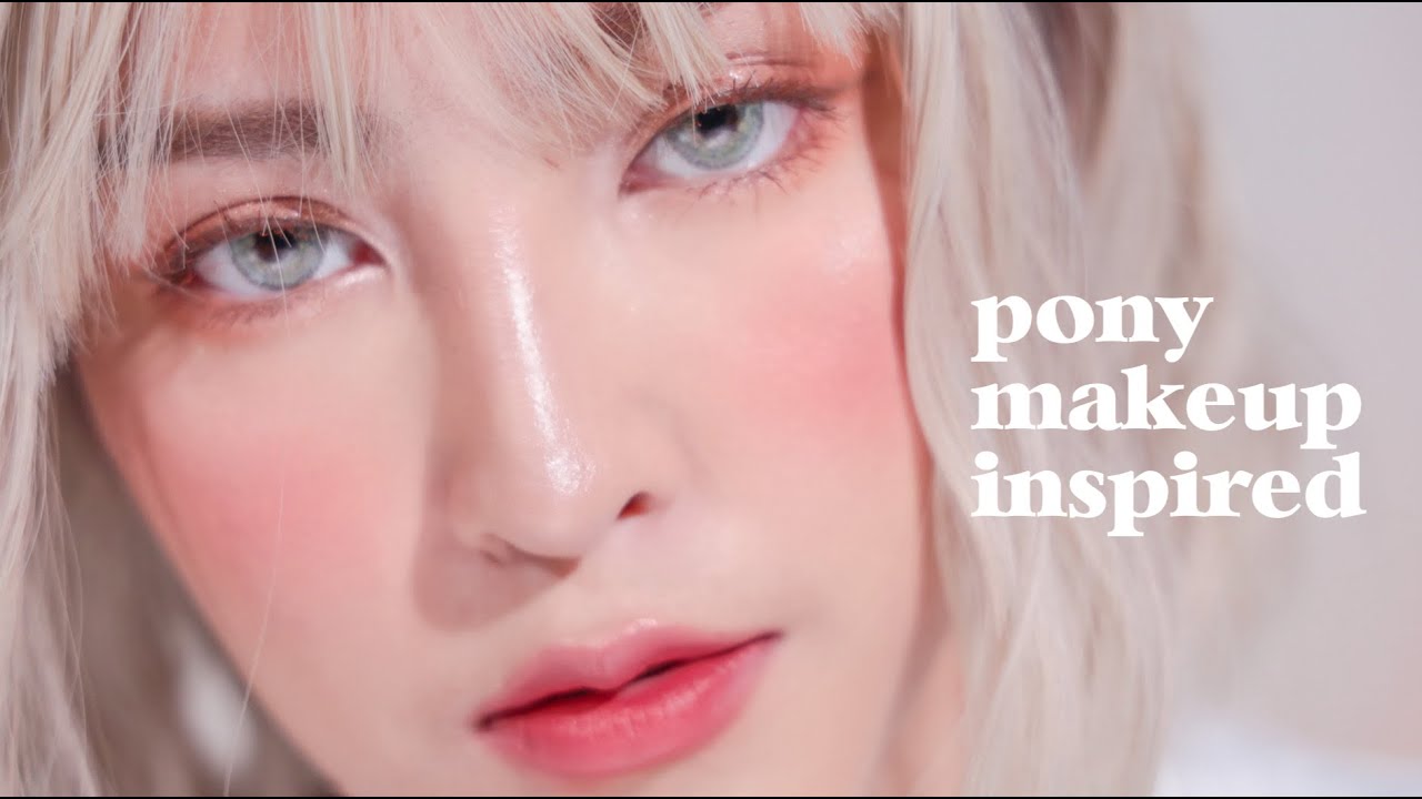 แต่งหน้าตาม Pony makeup สวยกระแทกตา | Soundtiss