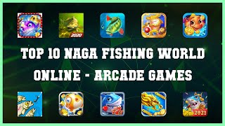 Top 10 Naga Fishing World Online Android Games screenshot 1