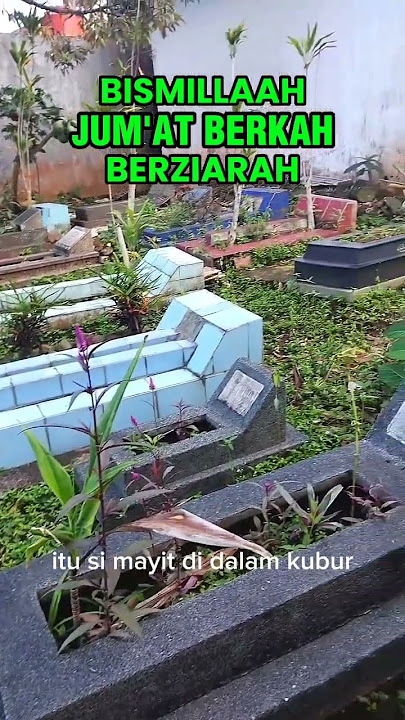 ziarah kubur #ziarahkubur #makam #kuburan #doa #quotes