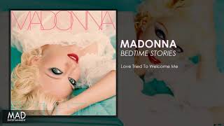 Madonna - Love Tried To Welcome Me