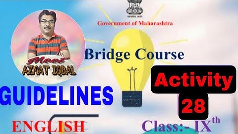 Bridge Course Class IX English Activity No.28