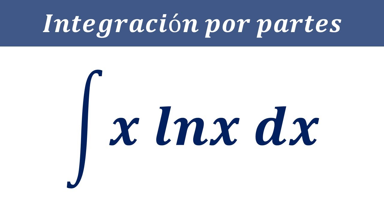 Como Resolver Integral De X Ln X Dx Integrales Integraci n Por Partes to-n-12-t-ch-ph-n-1-2-x-lnx-dx-x-2-1-2-a-ln2-b-ln3-c-ln5-t-nh