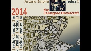 The Ramsgate Hovercraft - Arcane Empire