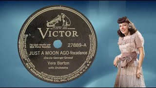 Just A Moon Ago By Vera Barton 1942