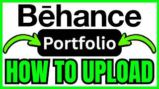 How To UPLOAD PORTFOLIO On Behance (QUICK & EASY) 2026