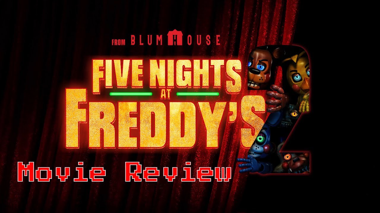 Five Nights at Freddy's 2 Movie Review