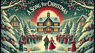 A Song For Christmas