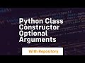python class constructor optional arguments