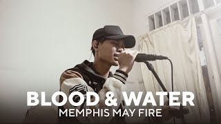 Memphis May Fire  - Blood &amp; Water | Acoustic Covered By Shaandy