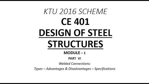 Welded Connection | DSS - Module 1 - Part 6 | KTU B.Tech CE S7 | Free Online Class
