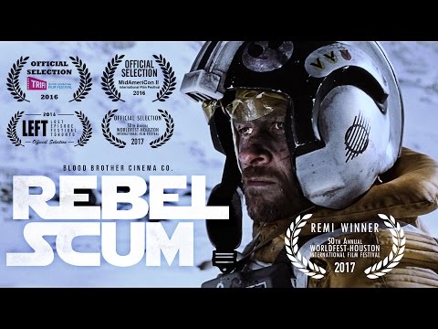 REBEL SCUM - Star Wars Fan Film (2016) [ORIGINAL UPLOAD]