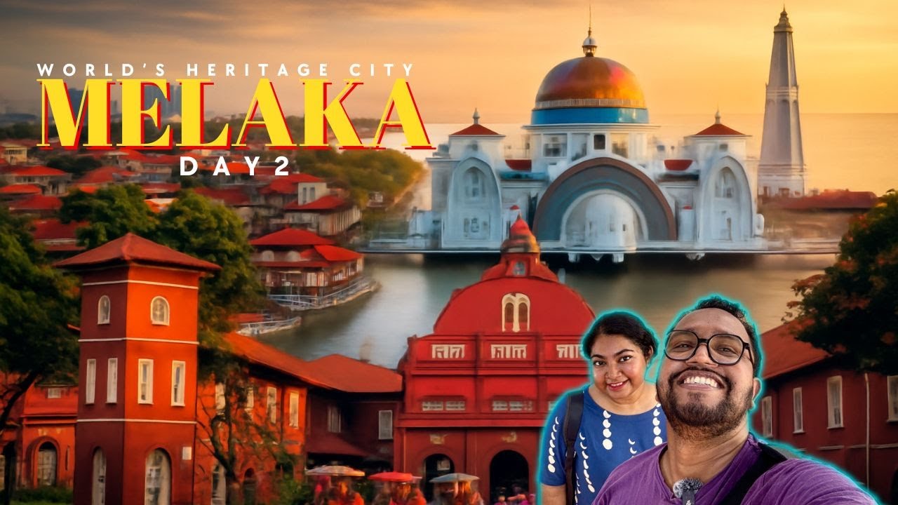 What to do in Melaka | World Heritage City | Travel Guide Malaysia | Day Trip